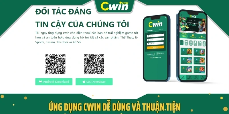 Ứng dụng CWIN dễ dùng và thuận tiện